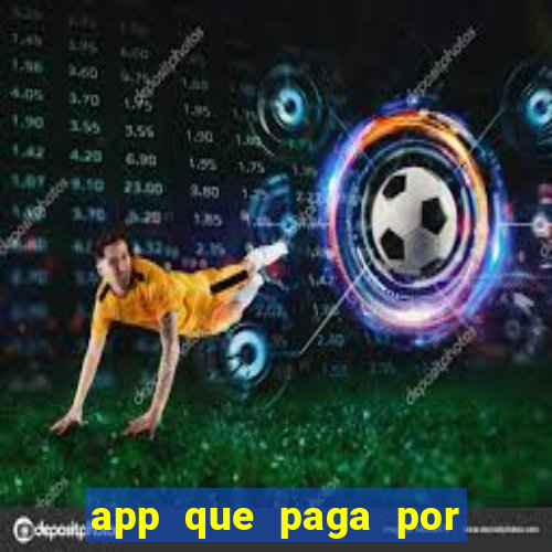 app que paga por cadastro na hora via pix